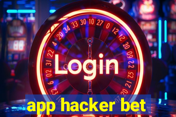 app hacker bet